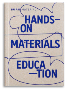 Burg Material – Hands-on Materials Education, 2021