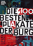 Katalog "Die 100 besten Plakate der BURG", hg. von Anna Berkenbusch.
