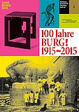 Plakat 100 Jahre BURG. 
