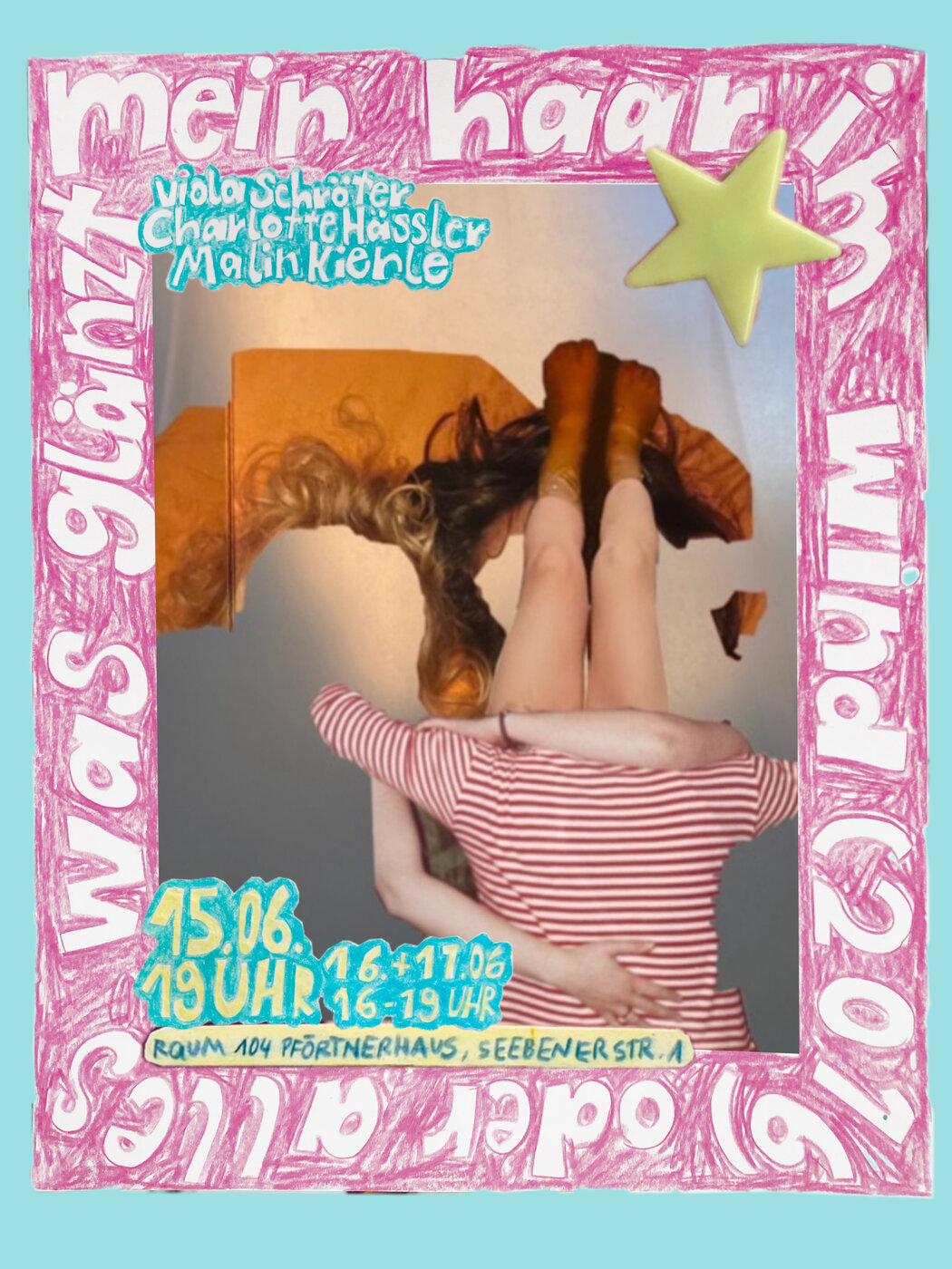 Plakat zu ‘Ich bin aus meinem Traum gefallen und kann mich an alles erinnern’ von Charlotte Hässler, Malin Kienle und Viola Schröter