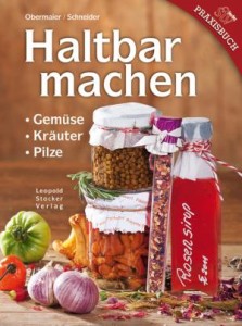 18 Haltbarmachen - Gemüse, Kräuter, Pilze