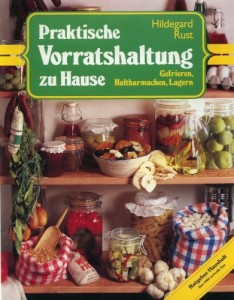 27 Praktische Vorratshaltung zu Hause - Gefrieren, Haltbarmachen