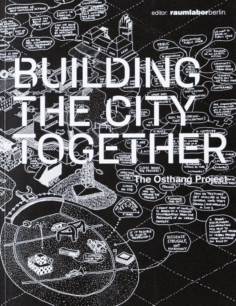 Building the City Together – raumlabor