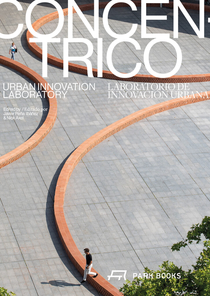 Concéntrico – Urban Innovation Laboratory